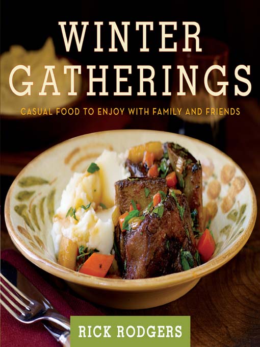 Title details for Winter Gatherings by Rick Rodgers - Available